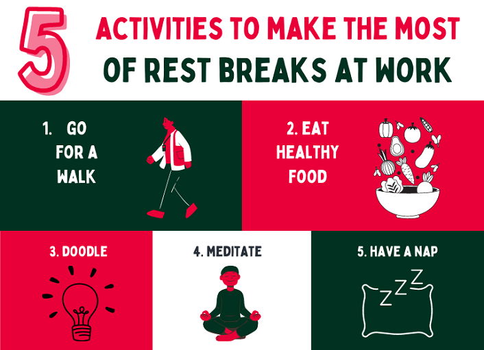 5 things to do with your rest break